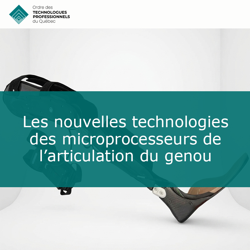 Les nouvelles technologies des microprocesseurs de l’articulation du genou